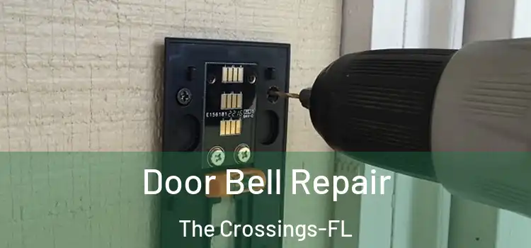  Door Bell Repair The Crossings-FL