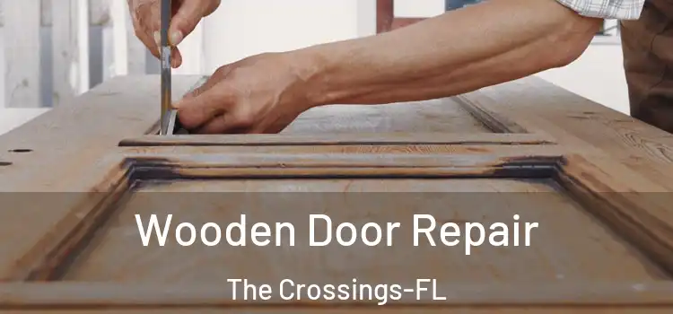 Wooden Door Repair The Crossings-FL